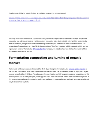 How long does it take for organic fertilizer fermentation equipment to process compost