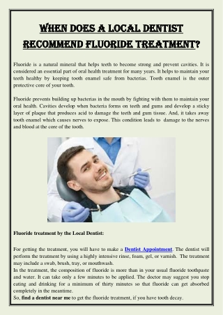When does a Local Dentist recommend Fluoride Treatment