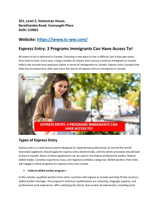 Express Entry- 3 Programs Immigrants Can Have Access To!