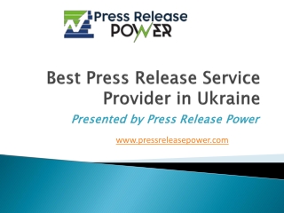 Best Press Release Service Provider in Ukraine