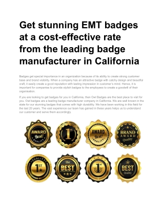 Get stunning EMT badges at a cost-effective rate from the leading badge manufacturer in California