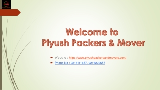 Moving Relocation Services Provider- Piyush Packers Movers