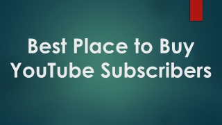 Best Place to Buy YouTube Subscribers