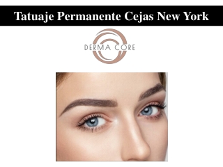 Tatuaje Permanente Cejas New York