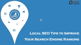 Local SEO Tips to Improve Your Search Engine Rankings