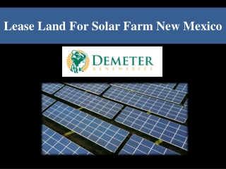 Lease Land For Solar Farm New Mexico