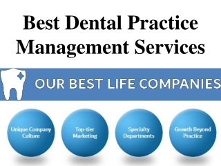 Best Dental Practice Management Services