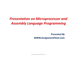 Presentation on Microprocessor and Assembly Language Programming
