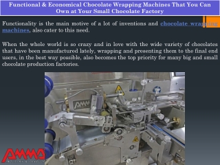 Functional & Economical Chocolate Wrapping Machines  - Ammar Machinery