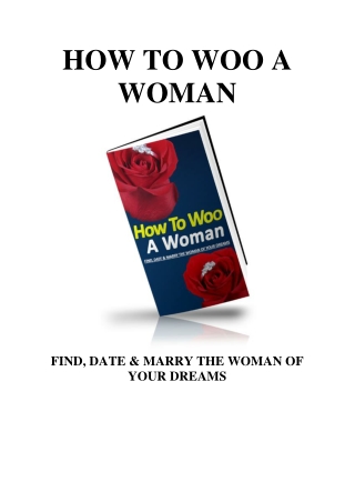 How to Woo a Woman