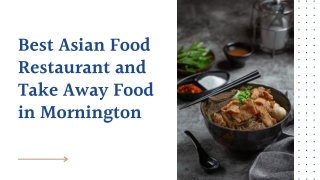 Best Asian Food Restaurant and Take Away Food in Mornington