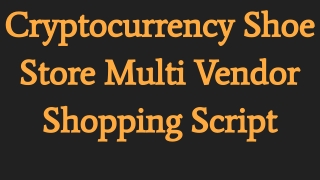 Shoe Store Multi-Vendor Shopping Script - Cryptocurrency