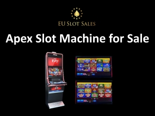 Apex Slot Machine for Sale