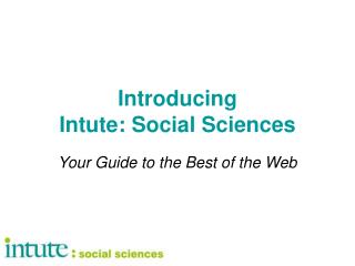 Introducing Intute: Social Sciences