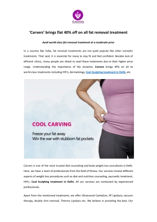 ‘Carvers’ brings flat 40% off on all fat removal treatment