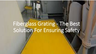 Benefits of FRP grating and other uses