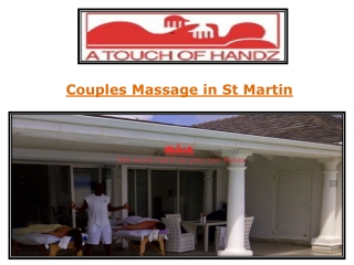 Couples Massage in St Martin