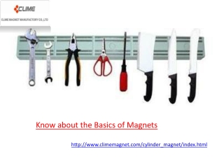 Know about the Basics of Magnets