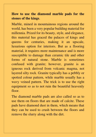 How to use the diamond marble pads for the stones