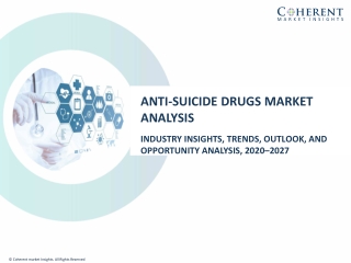 Anti-Suicide Drugs Market to Exhibit a Rise by 4.1% CAGR Between 2019 to 2027