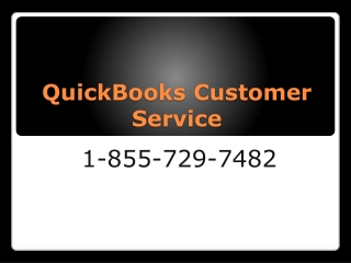 QuickBooks customer Service 1-855-729-7482