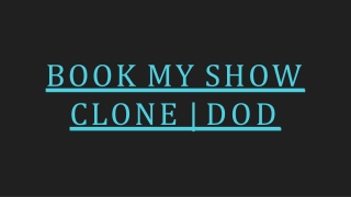 Readymade BookMyShow Clone Script - DOD IT Solutions