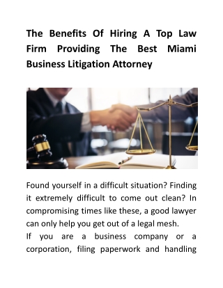 The Benefits Of Hiring A Top Law Firm Providing The Best Miami Business Litigation Attorney