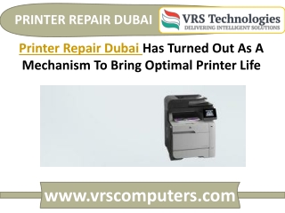 Printer Repair Dubai Has Turned Out As A Mechanism