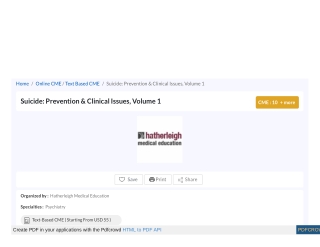 Suicide Prevention &amp; Clinical Issues, Volume 1, Text Based CME