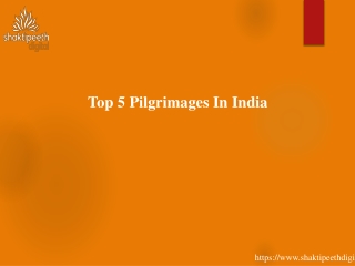 Top 5 Pilgrimages in India