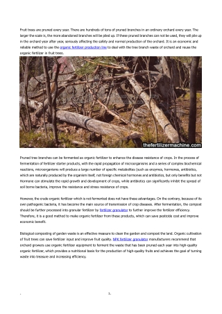Organic fertilizer production line has obvious effect in the treatment of fruit tree stumps