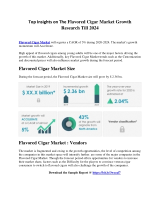 Top Insights on The Flavored Cigar Market Growth Research Till 2024