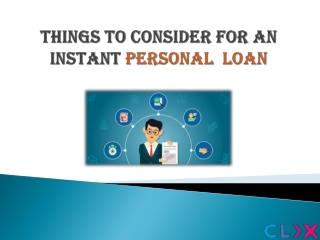 Things to consider for an instant personal loan