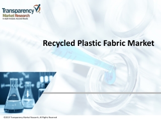 Recycled Plastic Fabric Market 