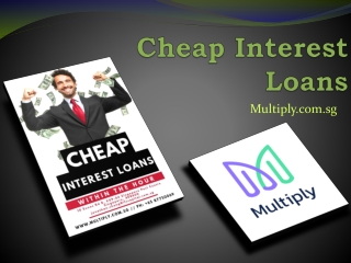 Cheap Interest Loans