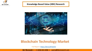 Blockchain Technology Market Size Worth $72 billion by 2027 - KBV Research