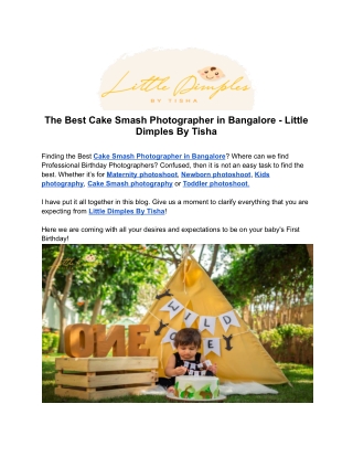 The Best Cake Smash Photographer in Bangalore - Little Dimples By Tisha