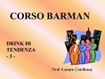 CORSO BARMAN