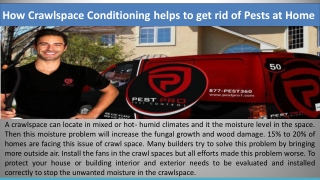 How Crawlspace Conditioning helps to get rid of Pests at Home
