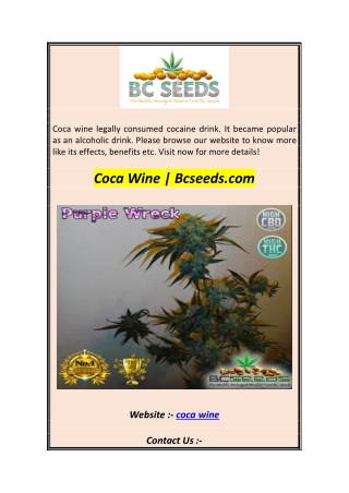 Coca Wine  Bcseeds.com