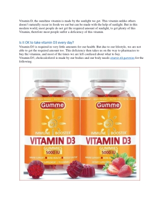 Is it OK to take vitamin D3 everyday