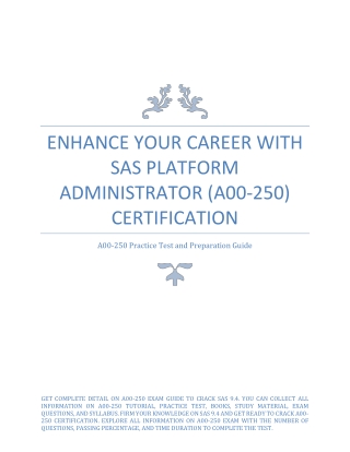 Enhance Your Career with SAS Platform Administrator (A00-250) Certification