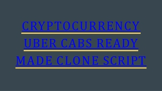 Readymade Uber Cab Booking Script- CryptoCurrency Integrations