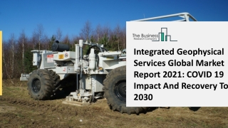 Integrated Geophysical Services Market Application and Regional Growth 2021-2025