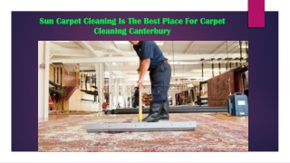 Sun Carpet Cleaning Is The Best Place For Carpet Cleaning Canterbury
