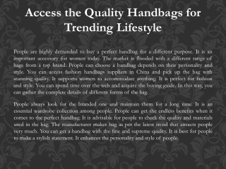 Access the Quality Handbags for Trending Lifestyle