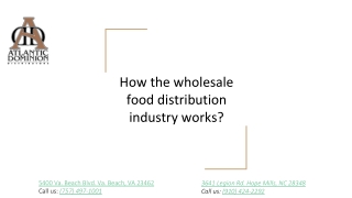 How the wholesale food distribution industry works?