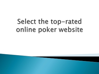 Select-the-top-rated-online-poker-website