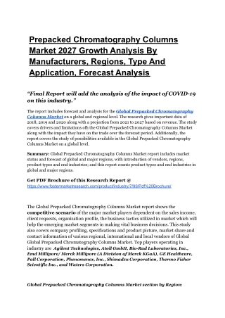 Prepacked Chromatography Columns Market - Global Industry - Key Players, Economi