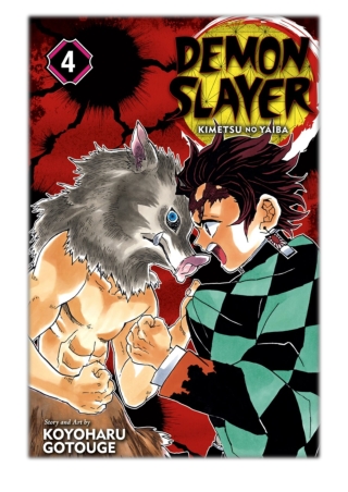 [PDF] Free Download Demon Slayer: Kimetsu no Yaiba, Vol. 4 By Koyoharu GOTOUGE